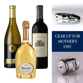 Gear Up for Mother's Day (Spottswoode, Lewis, Ruinart)